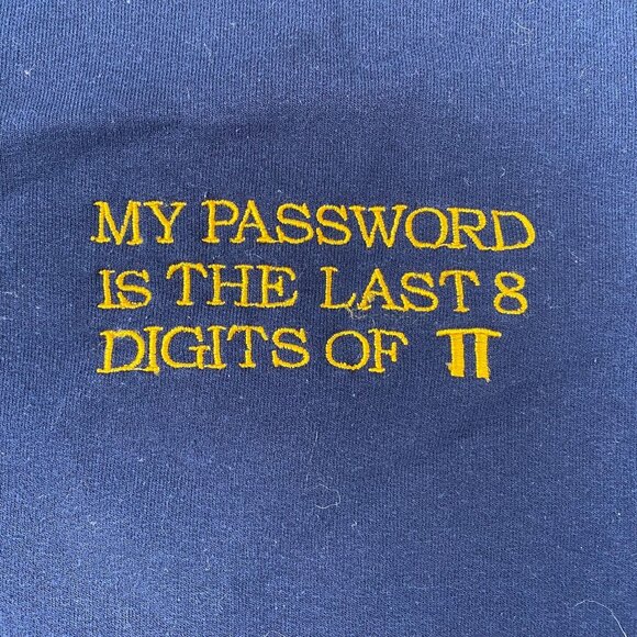 Sweatshirt With Yellow "My Password Is The Last 8 Digits Of Pi" Large Geek - Picture 4 of 12